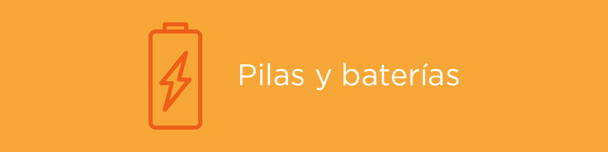 PILAS Y BATERÍAS