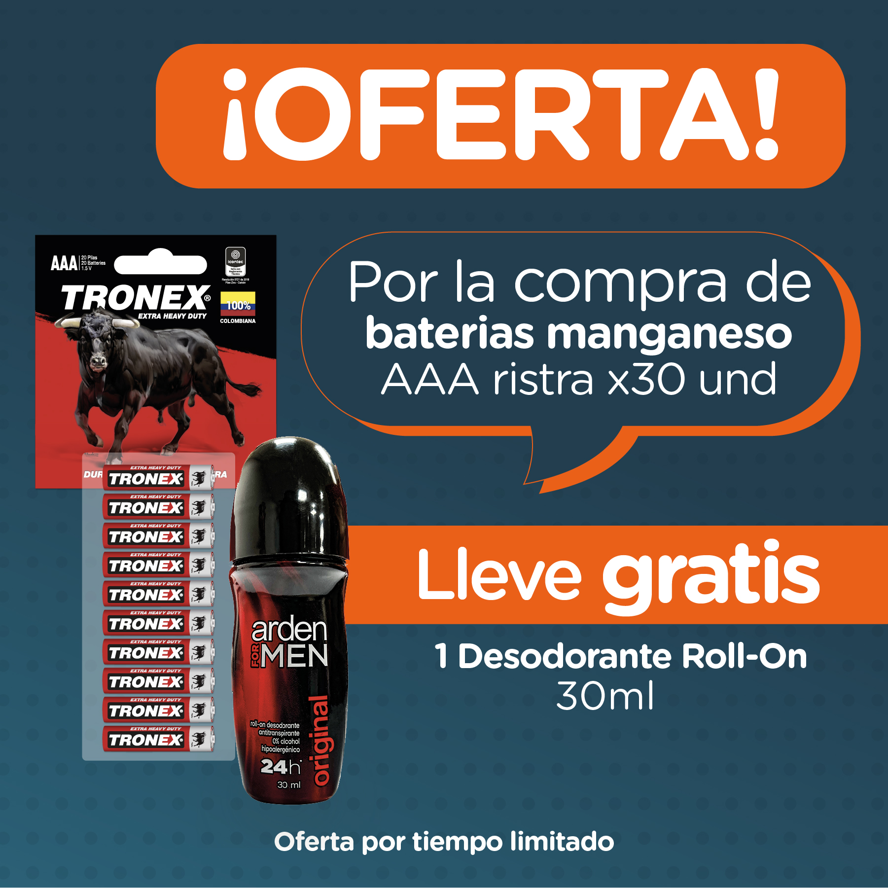 Compra Ristra x30 Pilas AAA Manganeso IMPORTADA y lleva Desodorante Roll-on 30ml